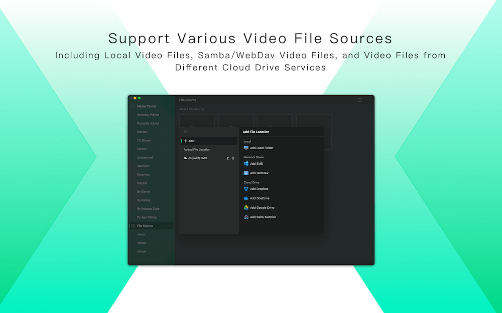 Support Various Video File Sources